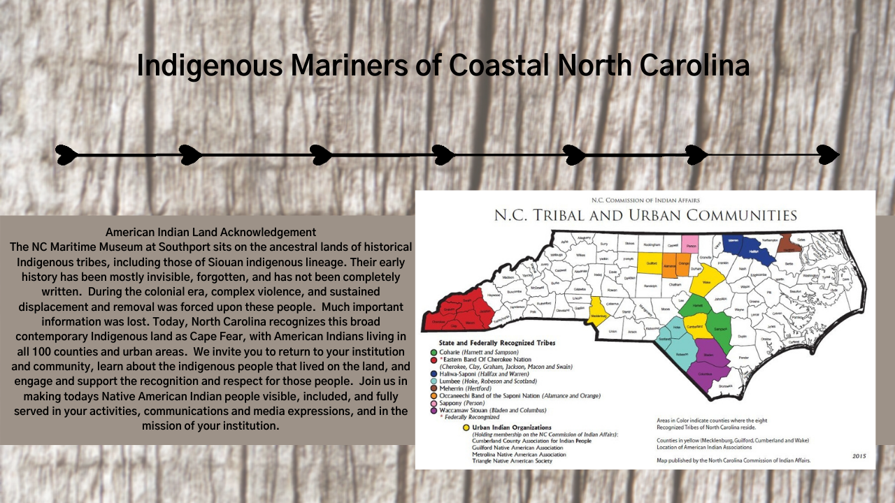 Learn About Indigenous Mariners of Coastal North Carolina