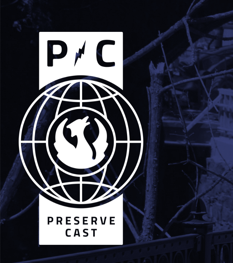 PreserveCast, a Podcast about Historical Presevation
