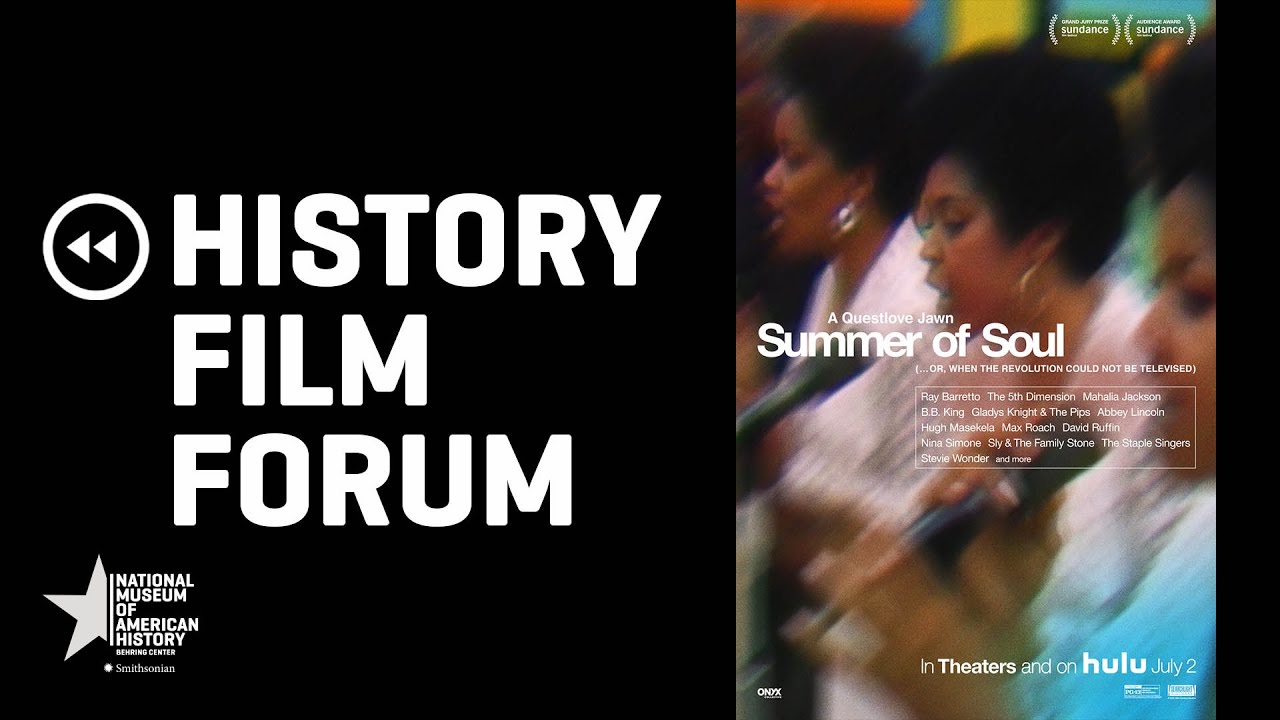 History Film Forum: Questlove’s Summer of Soul Screening