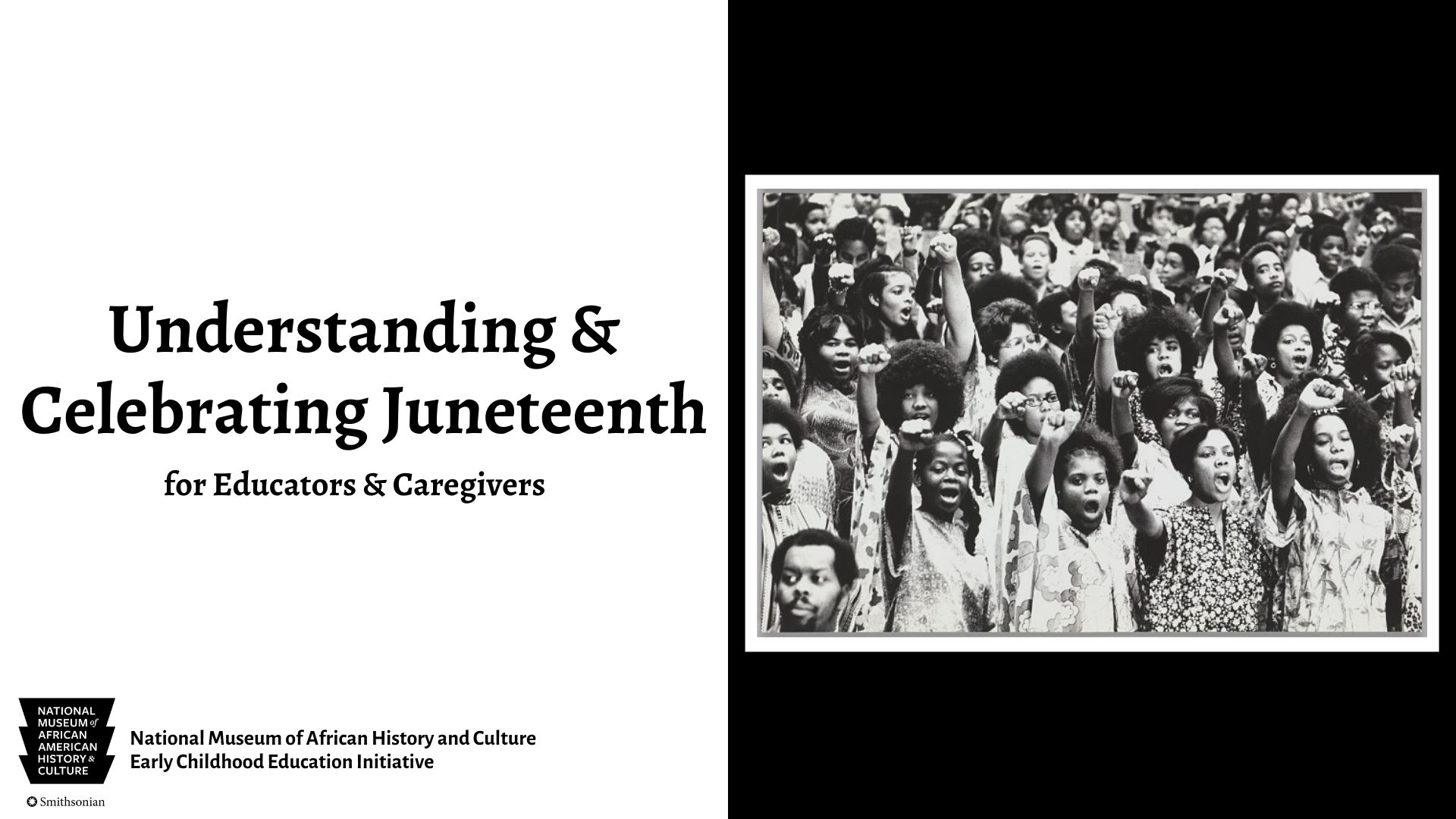 Understanding and Celebrating Juneteenth for Educators and Caregivers