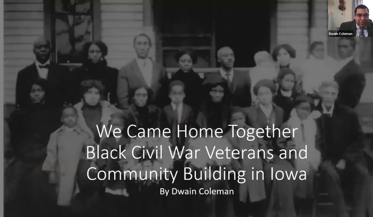 “We Came Home Together”: Black Civil War Veterans and Community Building in Iowa