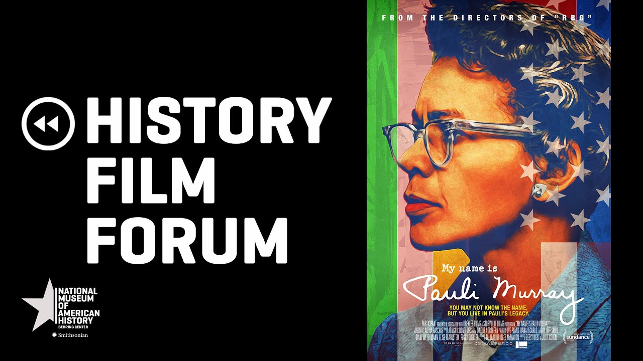 History Film Forum: My Name is Pauli Murray