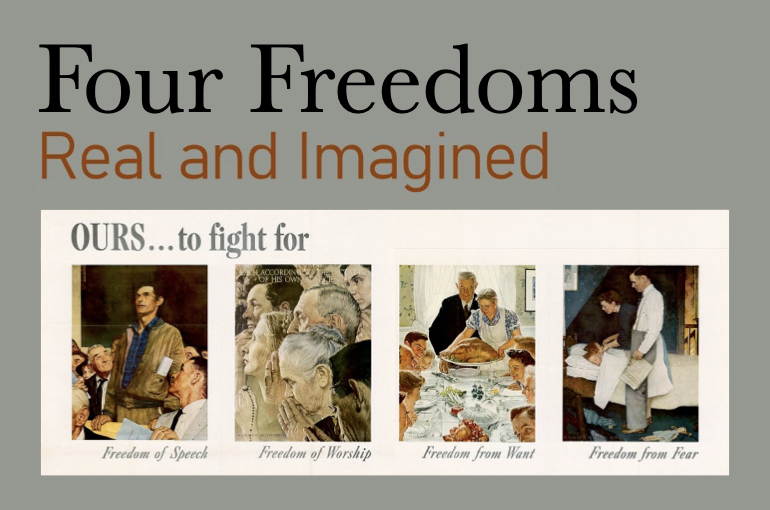 Interactive exhibit "The Four Freedoms: Real and Imagined"